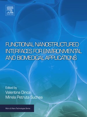 cover image of Functional Nanostructured Interfaces for Environmental and Biomedical Applications